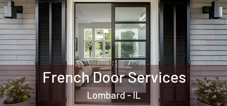  French Door Services Lombard - IL
