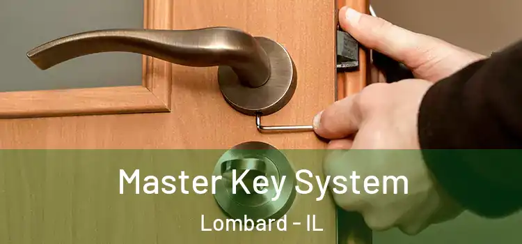  Master Key System Lombard - IL